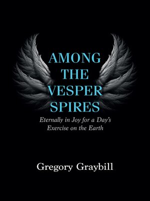 cover image of Among the Vesper Spires